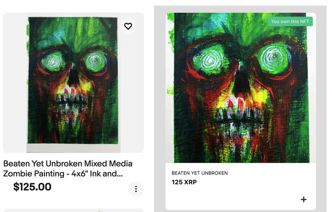 Two listings for the artwork "Beaten Yet Unbroken Mixed Media Zombie Painting" are shown, priced at $125.00 and 125 XRP.