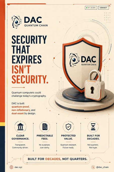 An advertisement for DAC Quantum Chain featuring the tagline 'SECURITY THAT EXPIRES ISN'T SECURITY,' promoting quantum-proof, non-inflationary features with a shield and padlock graphic.