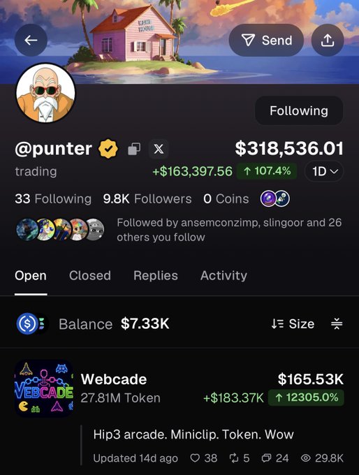 The image shows the trading profile of @punter on a prediction/trading platform, displaying a portfolio value of $318,536.01 with a 107.4% gain, highlighting an open position in "Webcade" (27.81M tokens) worth $165.53K with a massive 12,305% return. This visually corroborates the post about the trader turning a $1,500 token buy into a $183,000 position, now still holding over $165,000 worth.