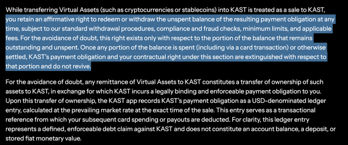 The image shows a highlighted excerpt from KAST's terms of service explaining that transferring virtual assets (like cryptocurrencies or stablecoins) into KAST is treated as a sale, creating a USD-denominated ledger entry that represents a legally enforceable debt claim rather than a stored balance or deposit. The caption emphasizes the controversial clause that sparked debate with EtherFi in early July, where deposits constitute a transfer of ownership in exchange for an executory payment obligation, not user funds held in custody.