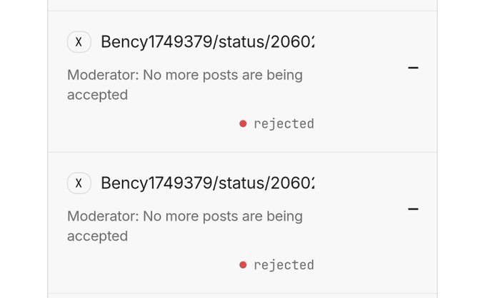 The image shows a screenshot from a social media platform where two posts are displayed side by side. The first post has a red dot, indicating that it was accepted or approved, while the second post has a red dot with a "rejected" message. The text on both posts reads "BENNY174979/status:2060: Moderator: No more posts are being accepted. Moderator: No more posts are being accepted."