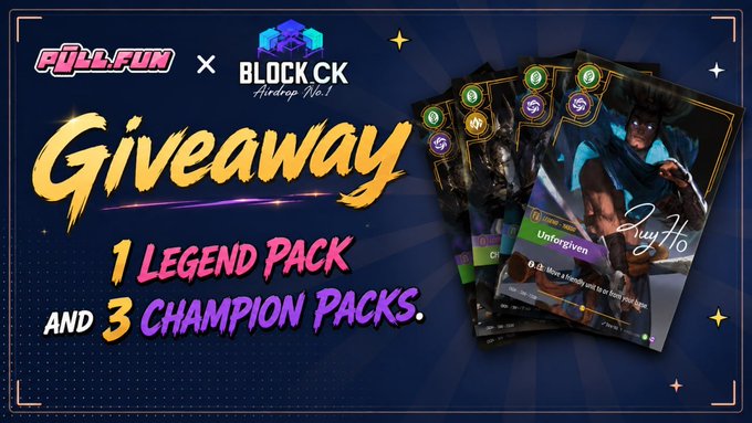 A giveaway promotional banner for 'PULLFUN x BLOCK CK Airdrop No.1' offering 1 Legend Pack and 3 Champion Packs, featuring a dark fantasy character named Jay Ho.