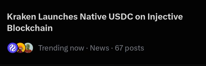 A dark-themed news banner with white text reading "Kraken Launches Native USDC on Injective Blockchain," marked as "Trending now · News · 67 posts" with profile icons.