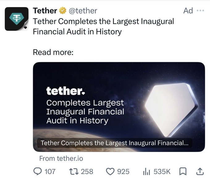 A sponsored tweet from Tether (@tether) announcing that 'Tether Completes the Largest Inaugural Financial Audit in History,' garnering 535K views.