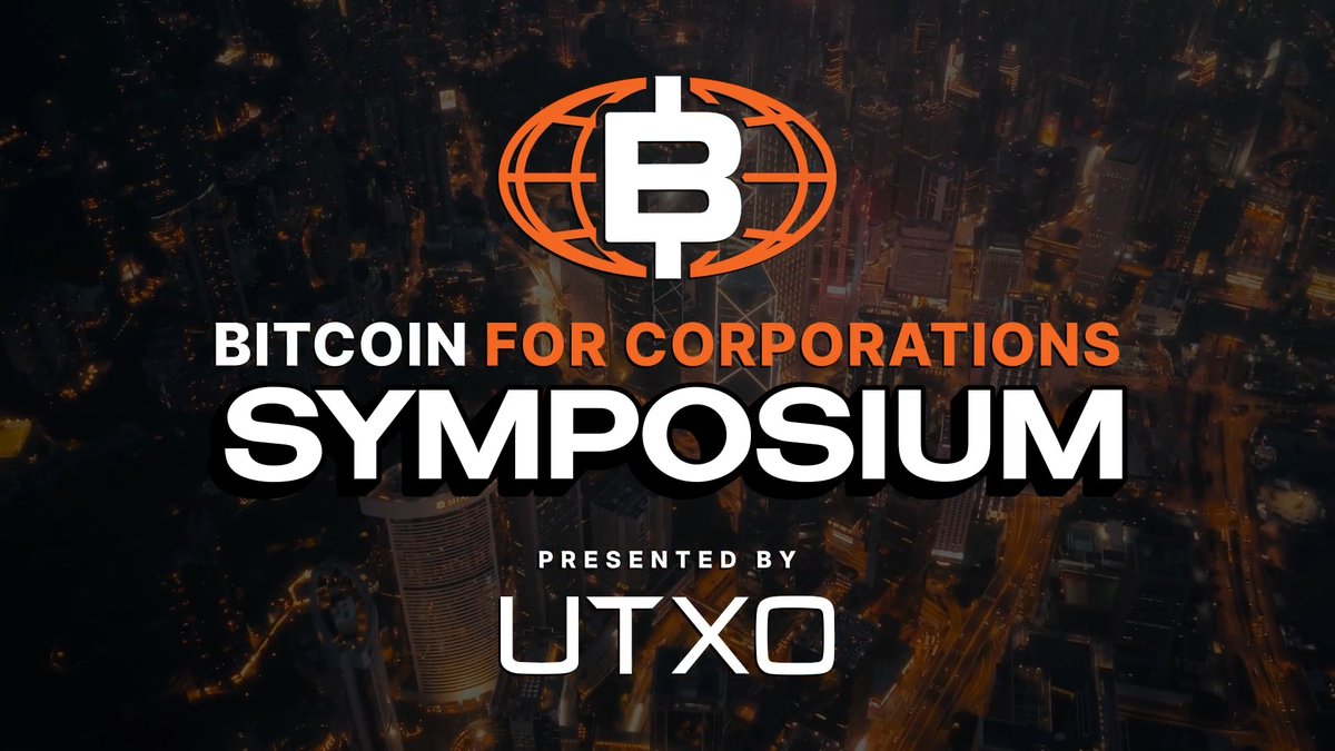 A promotional banner for the 'Bitcoin for Corporations Symposium' presented by UTXO, featuring a Bitcoin globe logo over a dark aerial cityscape.