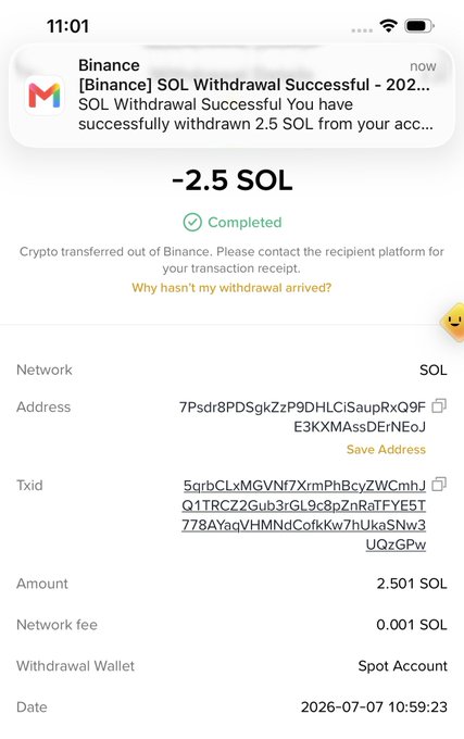A Binance withdrawal confirmation showing 2.5 SOL successfully sent to address 7Psdr8PDSgkZzP9DHL... for a network fee of 0.001 SOL on 2026-07-07, proving the SOL giveaway was completed.