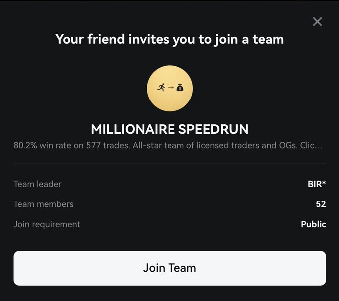 A mobile app screen showing a team invitation popup for 'MILLIONAIRE SPEEDRUN' with text reading '80.2% win rate on 577 trades. All-star team of licensed traders and OGs.' and stats showing 52 team members and a 'Join Team' button.