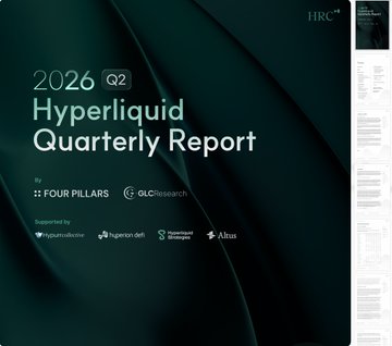 A cover slide for the '2026 Q2 Hyperliquid Quarterly Report' by Four Pillars and GLC Research, supported by Hypurrscan, hyperliquid.drift, Token Terminal, and Airtas, shown on a dark green background.