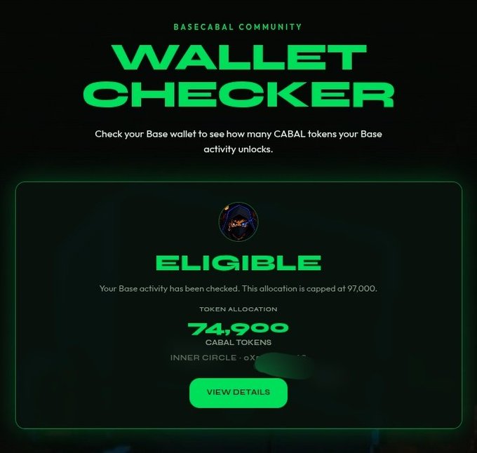 The image displays a "Wallet Checker" interface from the Basecabal Community, showing a dark-themed page with green text confirming an eligible Base wallet status, displaying a token allocation of 74,900 CABAL tokens (capped at 97,000), categorized under "Inner Circle," with a "View Details" button below the wallet address which is partially obscured with green redaction marks.