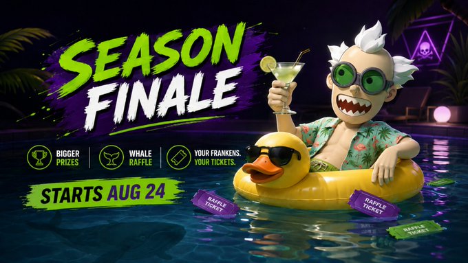 A cartoon character with white hair and green sunglasses lounges on a yellow rubber duck in a pool, holding a cocktail, promoting a "SEASON FINALE" event starting August 24 with bigger prizes, whale raffles, and raffle tickets for "Your Frankens." The post's message about FrankenPunks being collectibles aligns with the image's tropical, celebratory vibe, encouraging engagement with the community event.