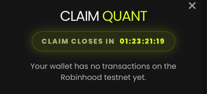 A Robinhood testnet airdrop claim window for the "QUANT" token is displayed, showing a countdown timer of 01:23:21:19 and noting the wallet currently has no transactions on the network. The interface prompts users to claim their free Quant tokens before the timer expires.