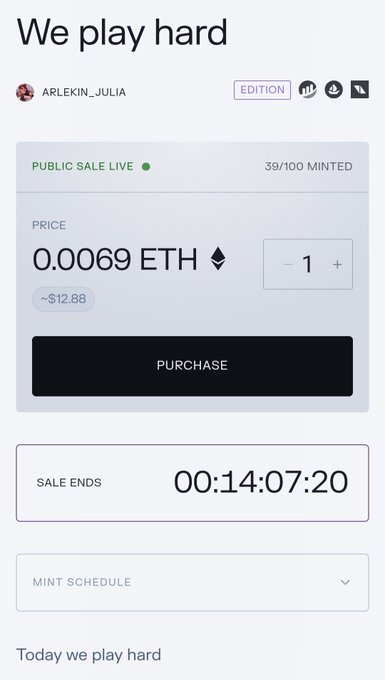 A mobile NFT marketplace screen titled 'We play hard' by ARLEKIN_JULIA, showing a public sale in progress at 0.0069 ETH (~$12.88), with 39/100 minted and a countdown timer of 00:14:07:20.