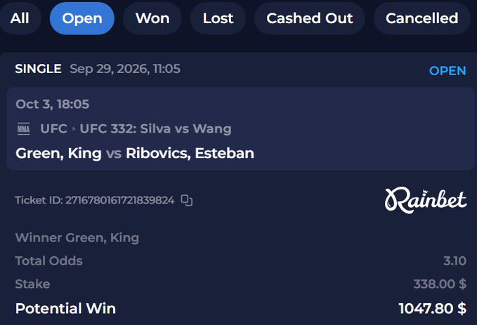 A sports betting screenshot from Rainbet showing an OPEN ticket on UFC 332: Silva vs Wang, with a stake of $338.00, total odds of 3.10, and a potential win of $1047.80.