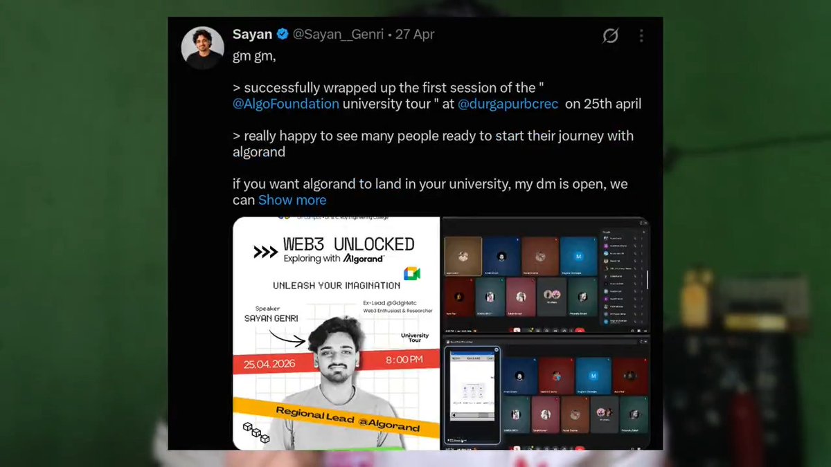 A tweet from Sayan (@Sayan_Genri) celebrating the successful first session of the @AlgoFoundation university tour at @durgapurbcrec, featuring images of a 'WEB3 UNLOCKED' event poster with speaker Sayan Genri.