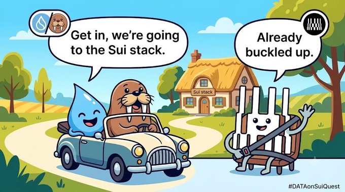 A colorful Sui-themed cartoon shows a droplet and a beaver-like character in a car saying, “Get in, we’re going to the Sui stack,” while a buckled-up fork replies, “Already buckled up.” A house labeled “Sui stack” sits in the background, with “#DATAonSuiQuest” at the bottom.
