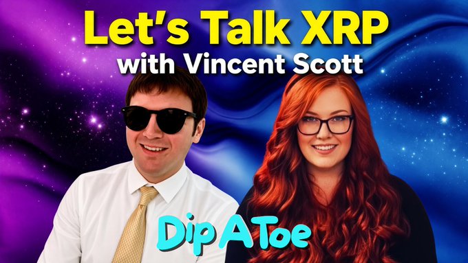 The image is a promotional graphic for "Let's Talk XRP with Vincent Scott," featuring a man in sunglasses and a woman with red hair against a purple and blue cosmic background, with "DipAToe" branding—teasing an educational XRP-focused episode airing Wednesday 8-10pm.
