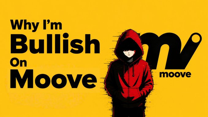 The image features a cartoon character wearing a red hoodie, standing against a yellow background with the words "Why I'm Bullish On Moove" written above them. The text also includes some numbers that are not clear from the image itself but could possibly be related to the post's content or context.