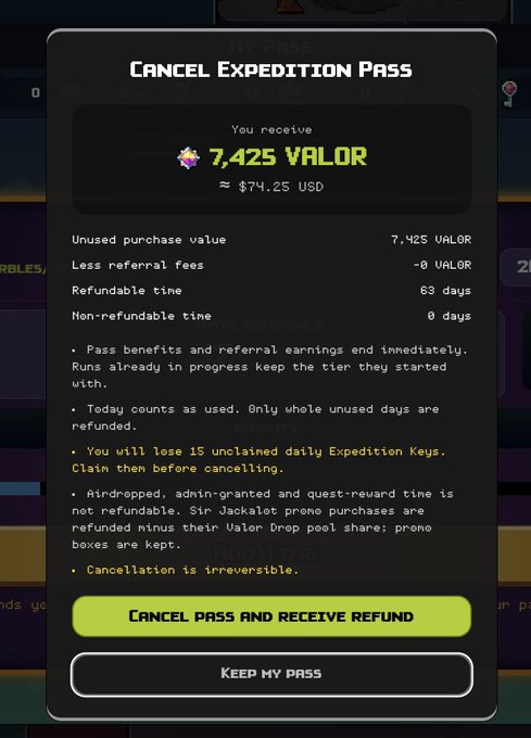 A screenshot of a "Cancel Expedition Pass" confirmation prompt showing a refund of 7,425 VALOR (~$74.25 USD) for 63 unused days, with a "Cancel Pass and Receive Refund" button highlighted. This illustrates the post's point about cancelling an unused Yield Field pass to recover funds before the season closes.