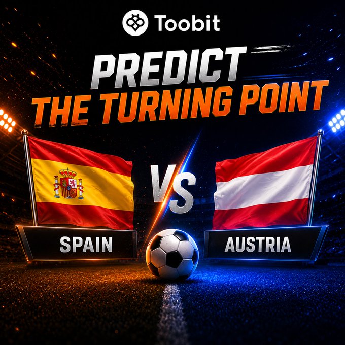Toobit promotional graphic featuring 'PREDICT THE TURNING POINT' with flags for Spain and Austria in a soccer matchup, set in a stadium with a soccer ball.