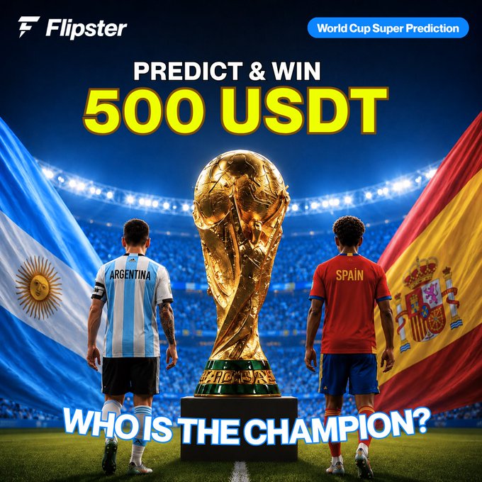 A promotional banner for Flipster's "World Cup Super Prediction" contest featuring Argentina and Spain players flanking the World Cup trophy, offering a 500 USDT prize for correctly predicting the champion, with the text "PREDICT & WIN 500 USDT" and "WHO IS THE CHAMPION?" prominently displayed.