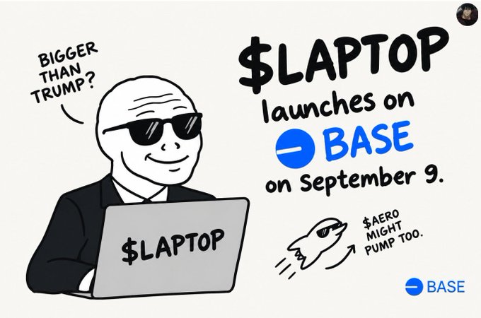 A cartoon depicts a bald figure resembling Joe Biden wearing sunglasses and a suit, using a laptop labeled "$LAPTOP" with a speech bubble reading "BIGGER THAN TRUMP?" The graphic announces "$LAPTOP launches on BASE on September 9," with a small rocket illustration and text suggesting "$AERO might pump too."
