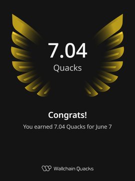 The image shows a poster with an illustration of a bird's wing, which has gold and black colors. The text on the poster congratulates the user for completing their daily tasks on the infrastructure protocol and the incentive system. It also mentions that the user is awarded 7.04 Quacks for June 7th.