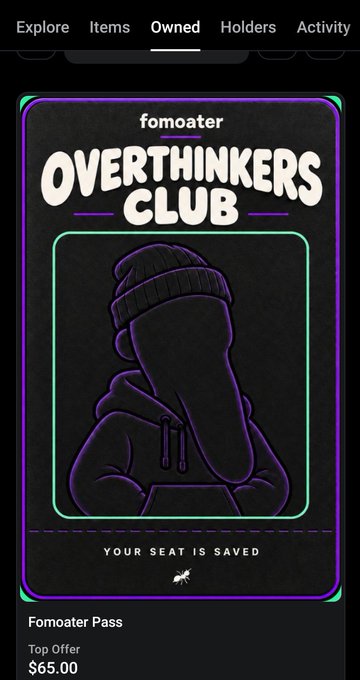 A digital trading card titled 'OVERTHINKERS CLUB' by fomoater, showing a hooded figure in black with neon purple outlines, listed as a 'Fomoater Pass' for $65.00.