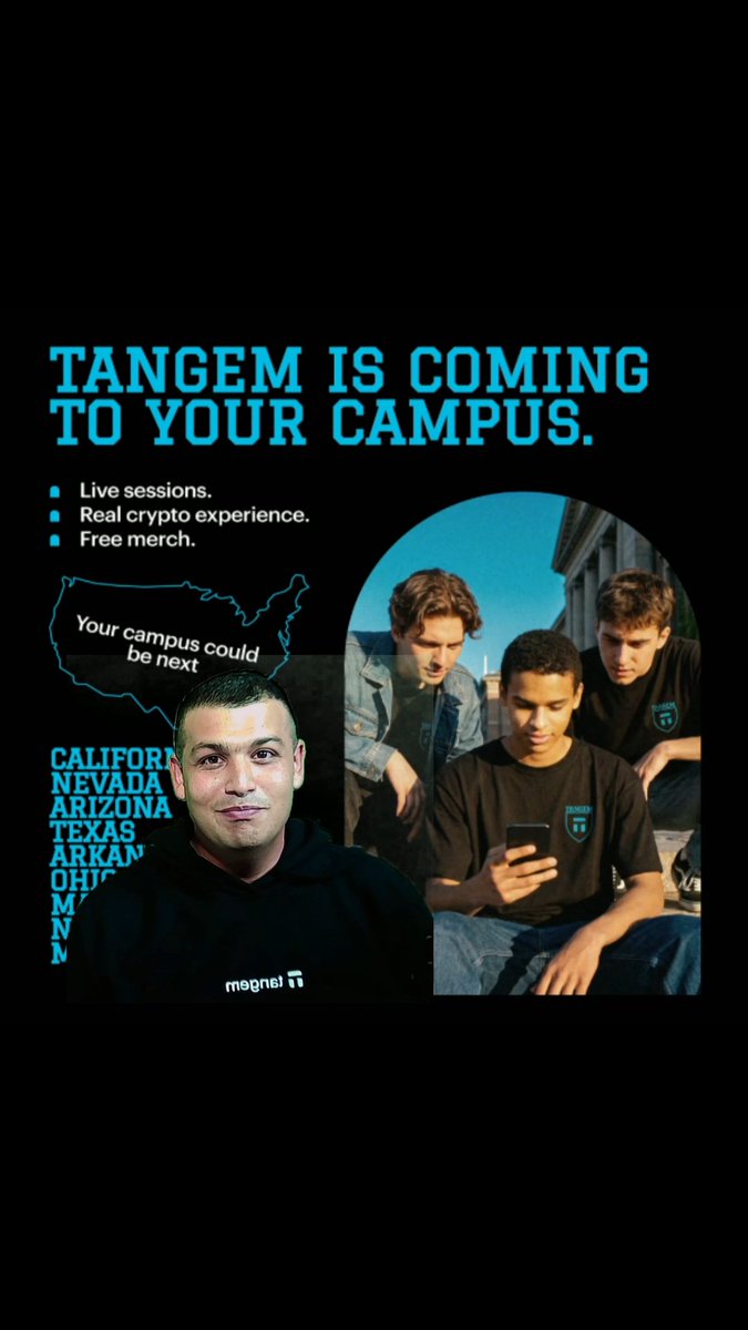An advertisement graphic reading 'TANGEM IS COMING TO YOUR CAMPUS' with features listed and images of young men in Tangem branded apparel.