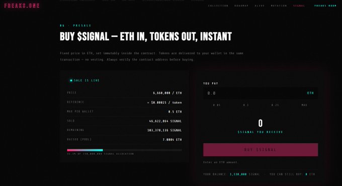 A 'FREAKS.ONE' presale webpage for $SIGNAL token, showing pricing at 4,666,000 $SIGNAL per ETH with a 'BUY $SIGNAL' interface.