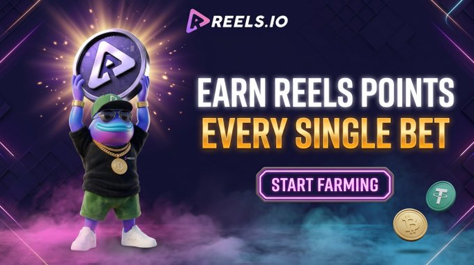 A promotional graphic for Reels.io featuring a 3D character holding a coin with text 'EARN REELS POINTS EVERY SINGLE BET' and a 'START FARMING' button.