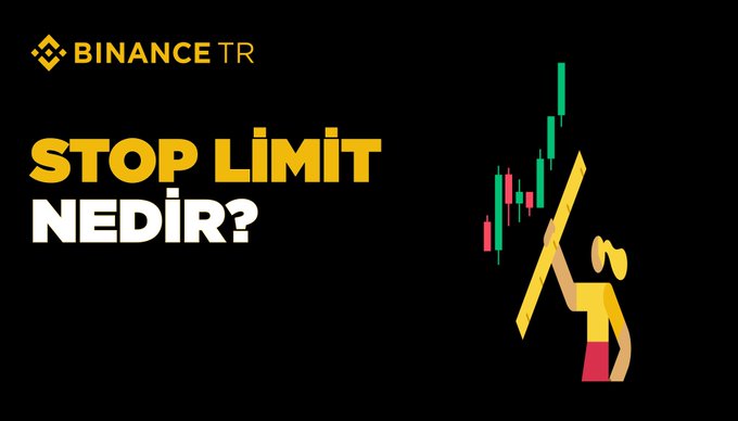 A Binance TR promotional banner featuring the text "STOP LİMİT NEDİR?" (What is Stop-Limit?) in bold yellow and white lettering, alongside an illustration of a cartoon trader observing a candlestick chart, visually introducing the educational concept of stop-limit orders as described in the accompanying post.
