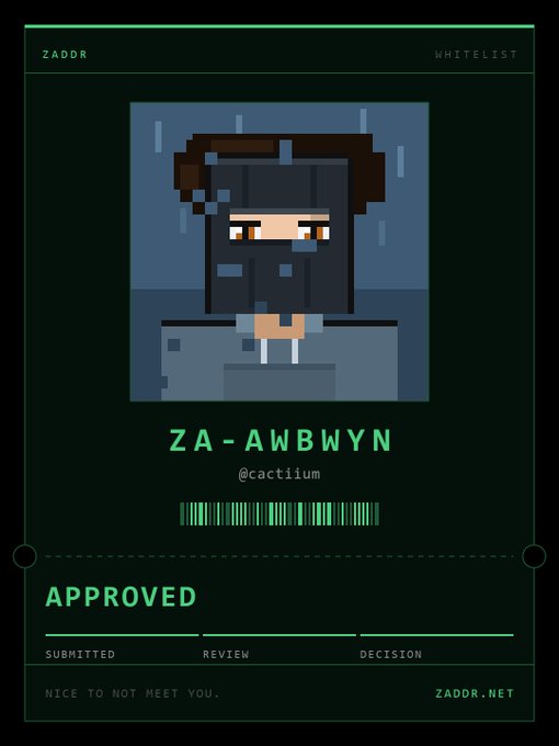 A digital Zaddr whitelist card showing pixel art of a character with the username "ZA-AWBWYN" (@cactilum) marked as APPROVED.