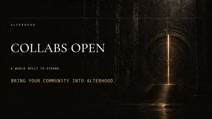 Dark fantasy promotional graphic reading 'ALTERHOOD - COLLABS OPEN - A WORLD BUILT TO EXPAND. BRING YOUR COMMUNITY INTO ALTERHOOD' with a glowing circular door.