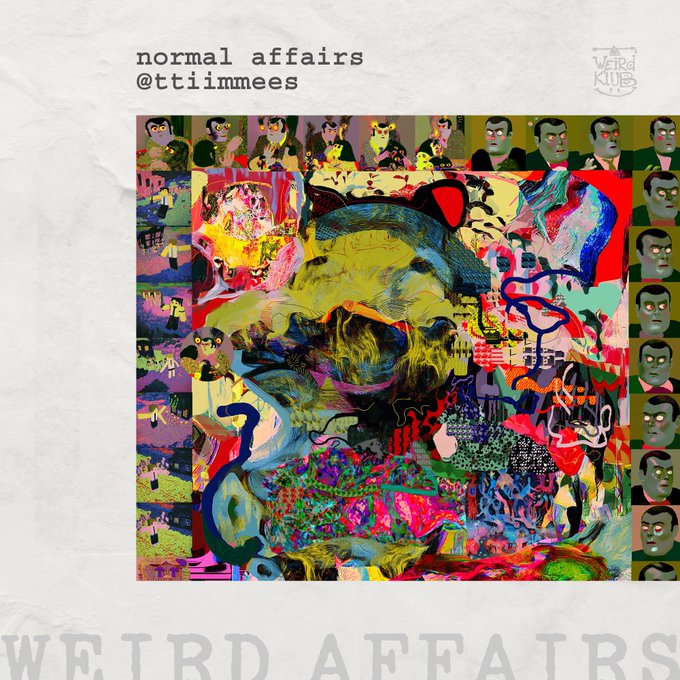 Album cover artwork titled 'normal affairs' by @ttiimmees on Weird Klub, featuring colorful abstract digital art with repeated zombie-like faces around the borders.