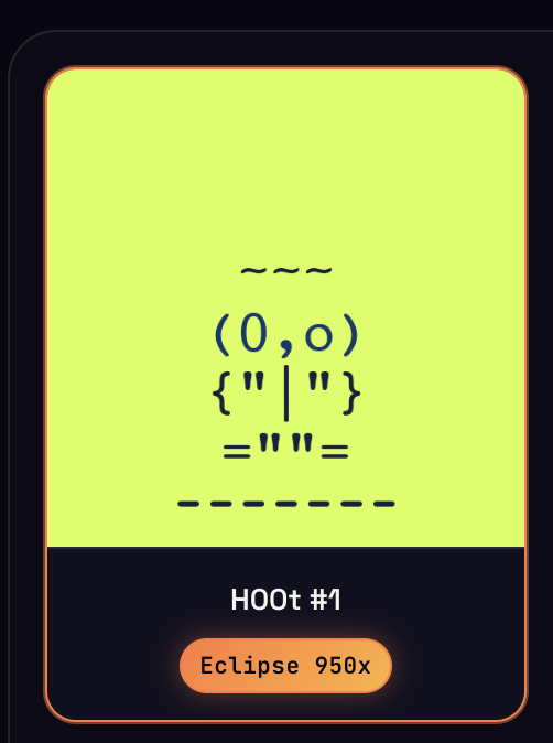 A digital collectible card labeled 'HOOt #1' featuring a yellow background with ASCII-art cat face (o, o) and text 'Eclipse 950x' below.
