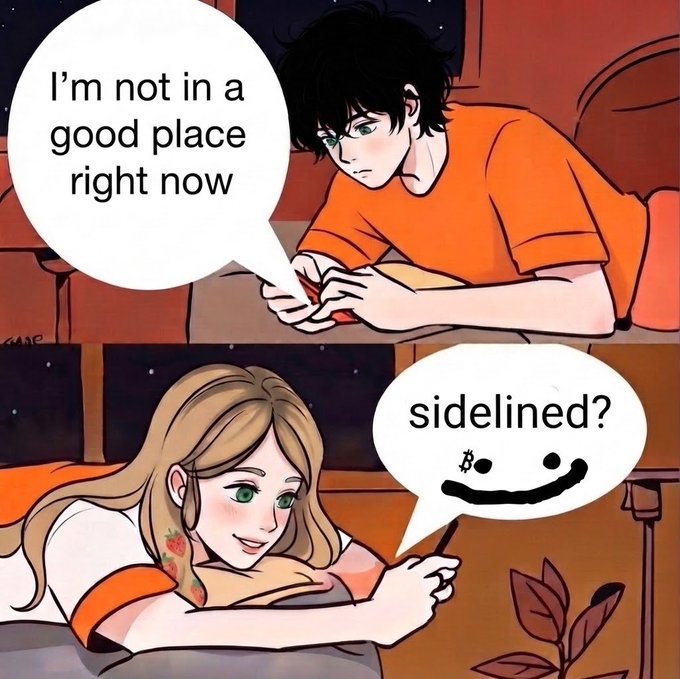 An anime-style comic panel shows a male character saying "I'm not in a good place right now" while looking at his phone, and a female character asking "sidelined?" with a meme face.