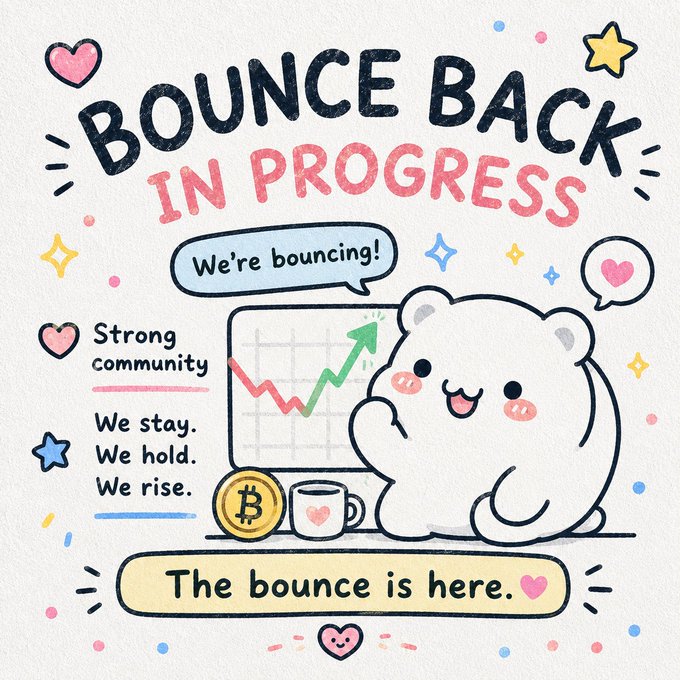 A cute illustrated cartoon features a white character looking at a chart with a rising green arrow, accompanied by text reading 'BOUNCE BACK IN PROGRESS', 'Strong community', 'We stay. We hold. We rise.', and 'The bounce is here.'