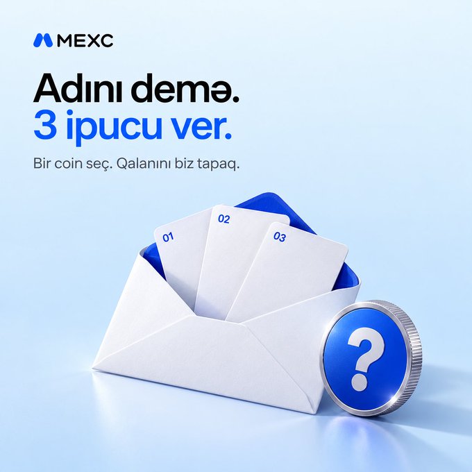 A MEXC advertisement reads “Adını deme. 3 ipucu ver.” and “Bir coin seç. Qalanını biz tapaq,” showing three numbered cards in an envelope beside a blue question-mark coin.