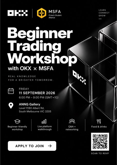 A promotional poster for a 'Beginner Trading Workshop' hosted by OKX and MSFA (Fintech Student Alliance) on Friday, 11 September 2026, from 6:00 PM - 9:00 PM (GMT +10) at ANNG Gallery, Level 17/60 Albert Rd, South Melbourne VIC 3205. The poster features a black and white design with glass cube graphics and an RSVP QR code.