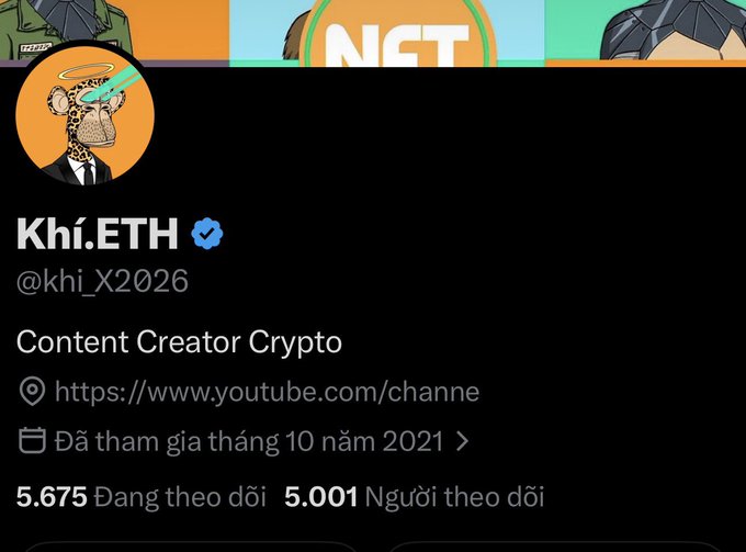 A Twitter/X profile for 'Khí.ETH (@khi_X2026)' with a Bored Ape NFT profile picture, describing them as a 'Content Creator Crypto' with 5,675 following and 5,001 followers.