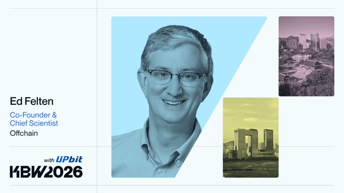 A speaker announcement graphic for "Ed Felten, Co-Founder & Chief Scientist at Offchain," presented with UPbit at KBW2026.