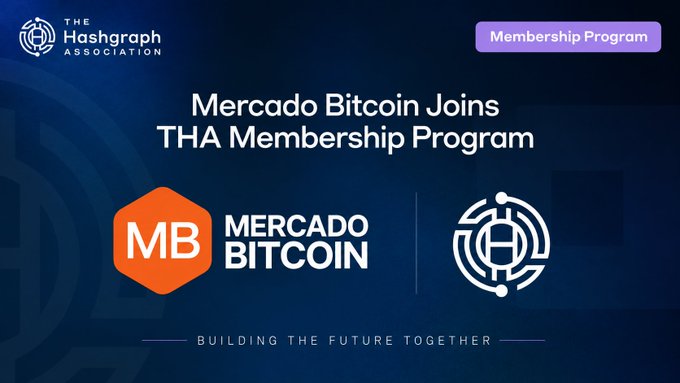 A navy blue announcement graphic stating 'Mercado Bitcoin Joins THA Membership Program', featuring The Hashgraph Association and Mercado Bitcoin logos with the tagline 'Building the future together'.
