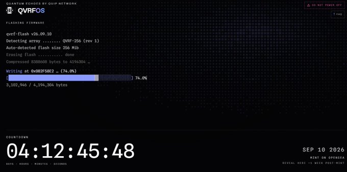 A screenshot of the QVRFOS Quantum Echoes by QUIP Network flashing interface displaying 'qvrf-flash v26.09.10' with progress at 74.0% (3,102,946 / 4,194,304 bytes) and a countdown timer showing 04:12:45:48 until the 'MINT ON OPENSEA' date of SEP 10 2026.
