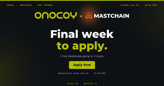 Promotional banner for Onocoy x Mastchain Host Program with text 'Final week to apply', offering 3 free MastNodes to 3 hosts, with applications closing July 24 at 23:59 CEST.
