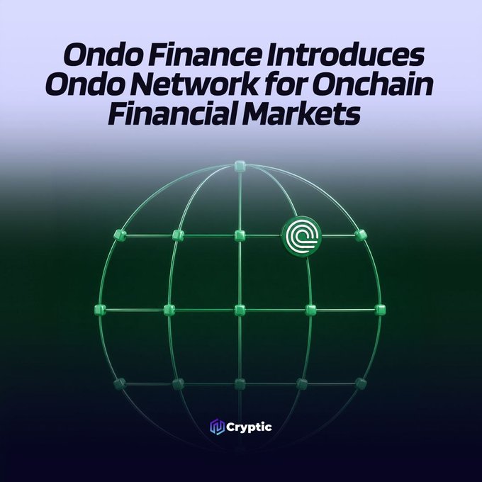The image features a stylized green wireframe globe with interconnected nodes and an "O" logo, set against a gradient background, with bold text reading "Ondo Finance Introduces Ondo Network for Onchain Financial Markets." The Cryptic logo appears at the bottom, visually reinforcing the announcement of Ondo's new execution layer designed for open, onchain financial markets.