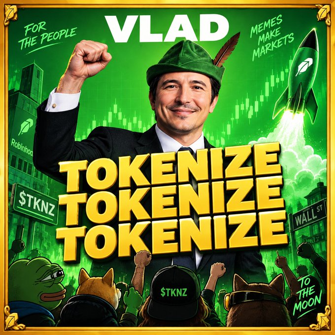 A meme-style graphic featuring Vlad with the text 'FOR THE PEOPLE', 'MEMES MAKE MARKETS', 'TO THE MOON', '$TKNZ', and 'TOKENIZE TOKENIZE TOKENIZE' repeated three times.