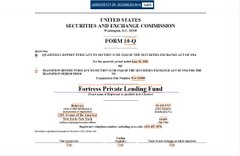 United States Securities and Exchange Commission Form 10-Q filing document for "Fortress Private Lending Fund" displayed with mostly illegible text.