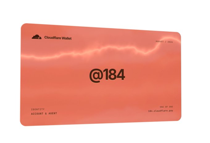 An orange Cloudflare Wallet card displays '@184' as its main identifier, with text reading 'IDENTITY ACCOUNT & AGENT,' 'AUGUST / 2026,' 'ONE OF ONE,' and '184.cloudflare.pay.'