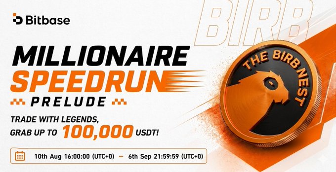 A promotional banner for Bitbase's "Millionaire Speedrun Prelude" event running from August 10 to September 6, 2024, offering participants a chance to trade and win up to 100,000 USDT alongside "The Birb Nest" brand. The image visually reinforces the post's message about structured trading and community, highlighting the prize pool and live trading event with Bitbase.