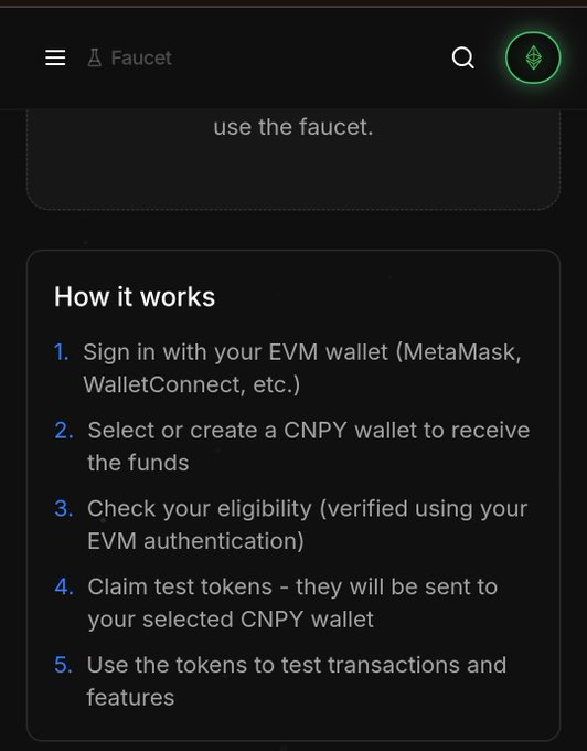 A mobile interface for a 'Faucet' with instructions titled 'How it works', listing steps to sign in with an EVM wallet and claim test tokens for a CNPY wallet.